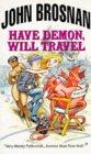 Have Demon, Will Travel